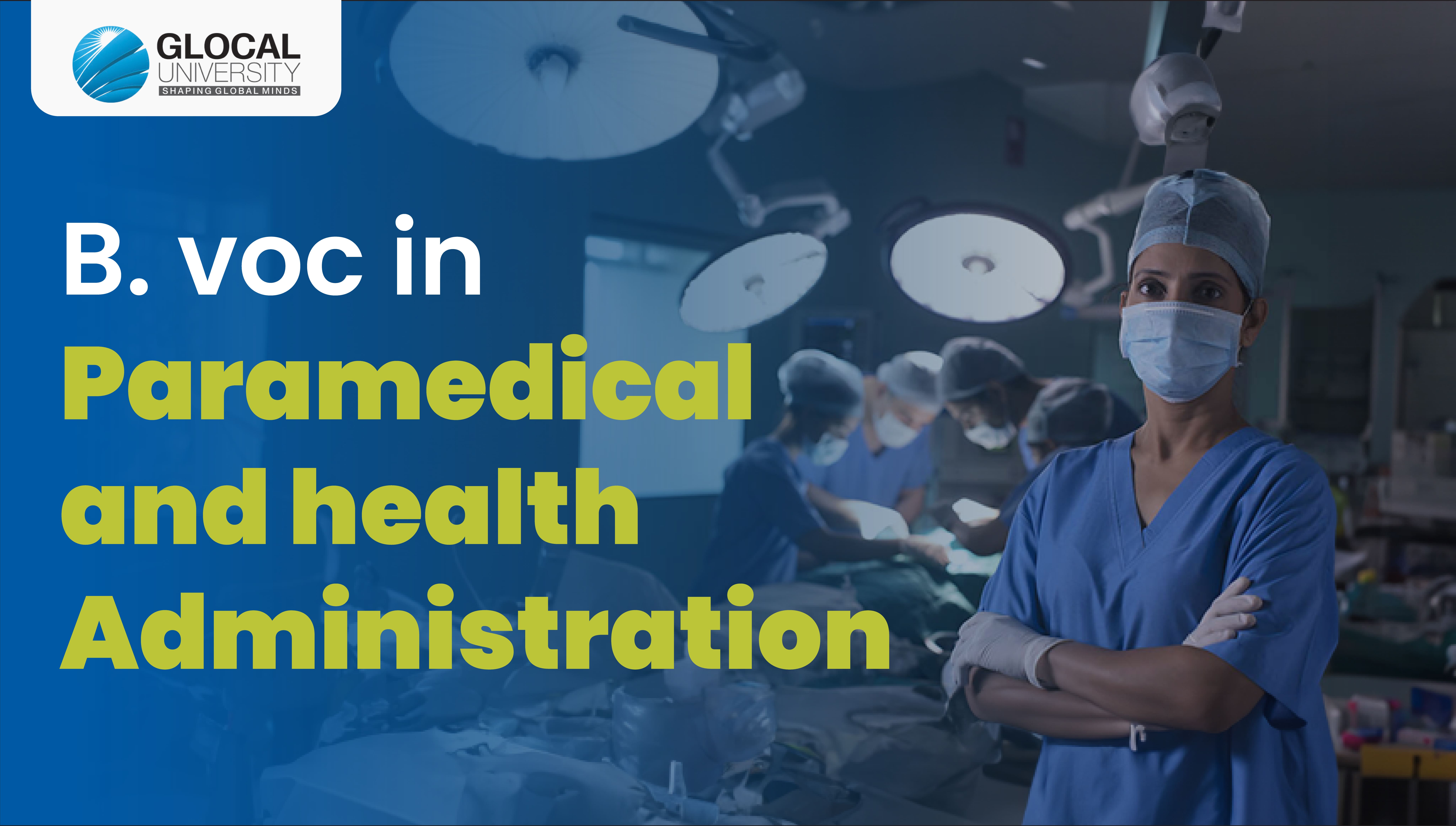 Paramedical & Health administration